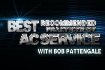 Best recommended practices of AC Service with Bob Pattengale